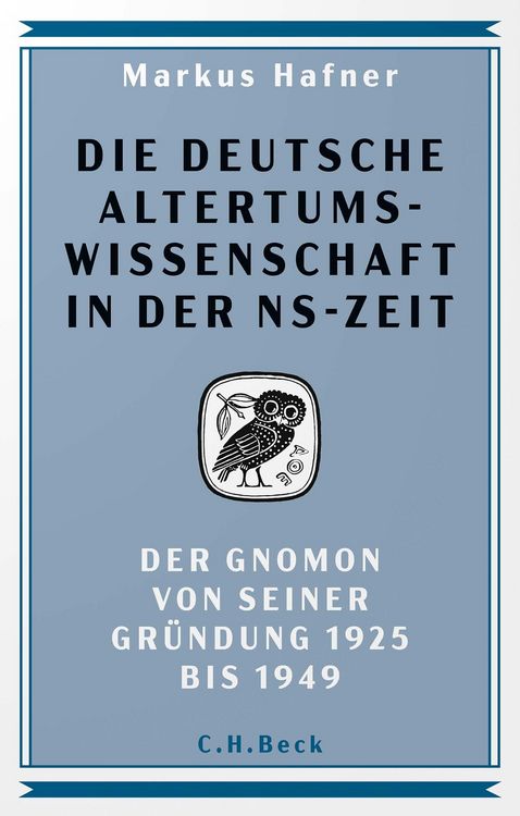 Produktbild: Die deutsche Altertumswissenschaft in der NS-Zeit