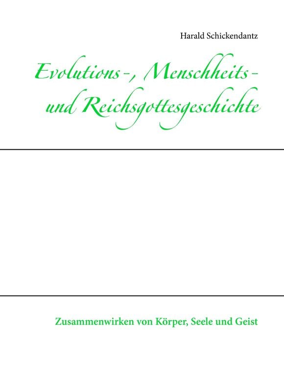 Produktbild: Evolutions-, Menschheits- und Reichsgottesgeschichte
