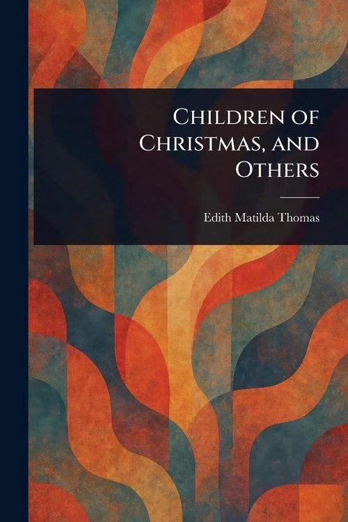 Produktbild: Children of Christmas, and Others