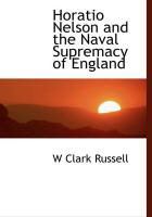 Produktbild: Horatio Nelson and the Naval Supremacy of England