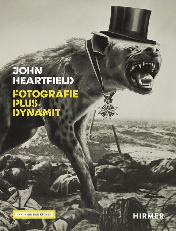 Produktbild: John Heartfield - Fotografie plus Dynamit