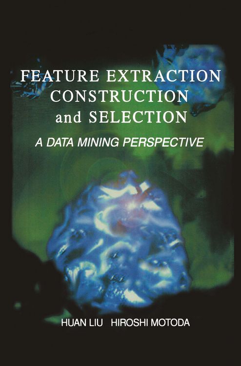 Produktbild: Feature Extraction, Construction and Selection
