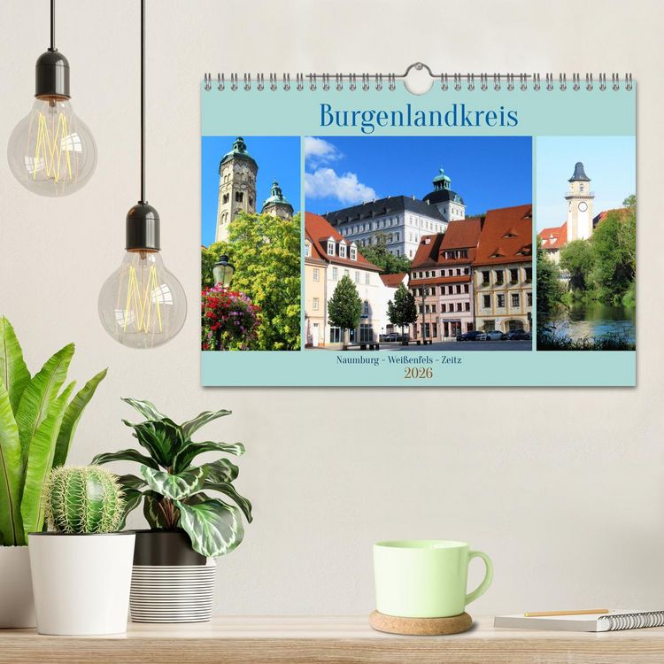 Produktbild: Burgenlandkreis - Naumburg, Wei&szlig;enfels, Zeitz (Wandkalender 2026 DIN A4 quer), CALVENDO Monatskalender