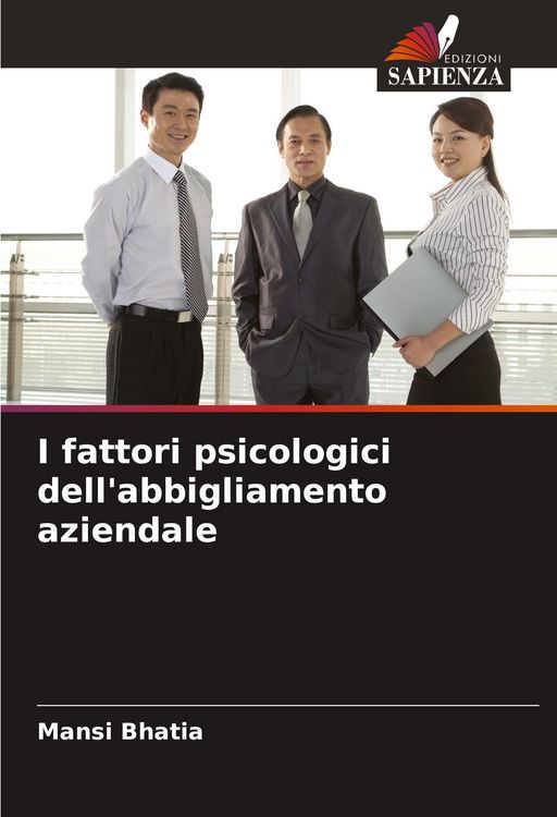 Produktbild: I fattori psicologici dell'abbigliamento aziendale