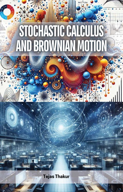 Produktbild: Stochastic Calculus and Brownian Motion