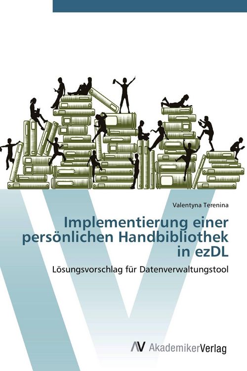 Produktbild: Implementierung einer pers&ouml;nlichen Handbibliothek in ezDL