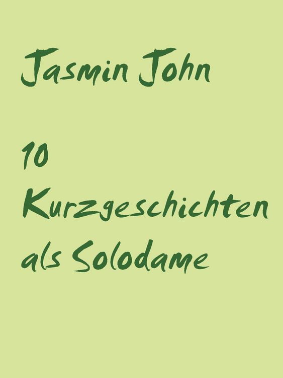 Produktbild: 10 Kurzgeschichten als Solodame