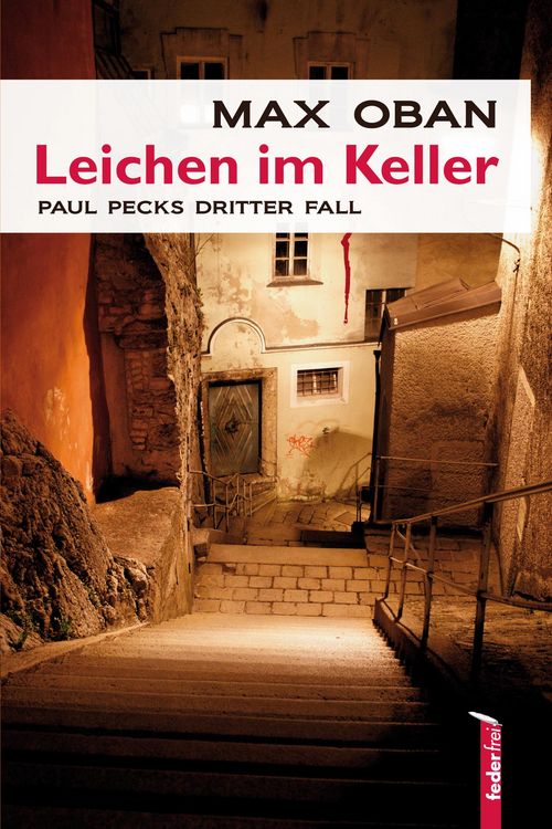 Produktbild: Leichen im Keller: Salzburg-Krimi. Paul Pecks dritter Fall