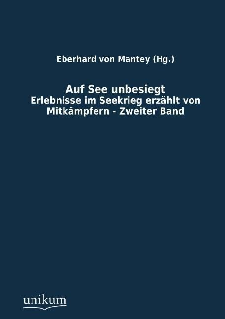 Produktbild: Mantey (Hg., E: Auf See unbesiegt