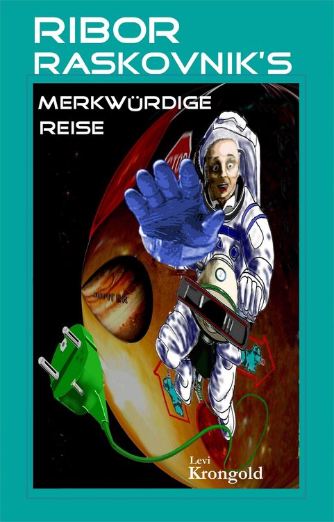 Produktbild: Ribor Raskovnik's merkw&uuml;rdige Reise