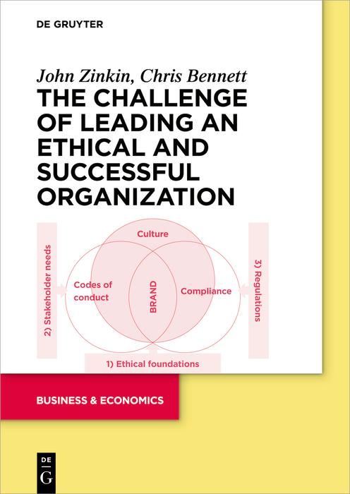 Produktbild: The Challenge of Leading an Ethical and Successful Organization