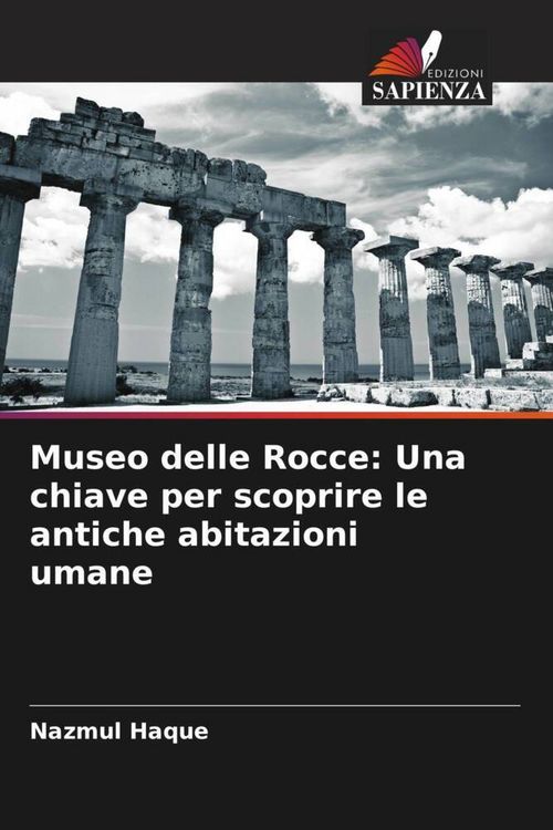 Produktbild: Museo delle Rocce: Una chiave per scoprire le antiche abitazioni umane