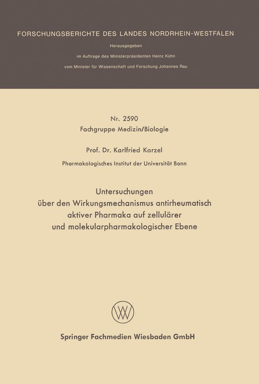 Produktbild: Untersuchungen &uuml;ber den Wirkungsmechanismus antirheumatisch aktiver Pharmaka auf zellul&auml;rer und molekularpharmakologischer Ebene