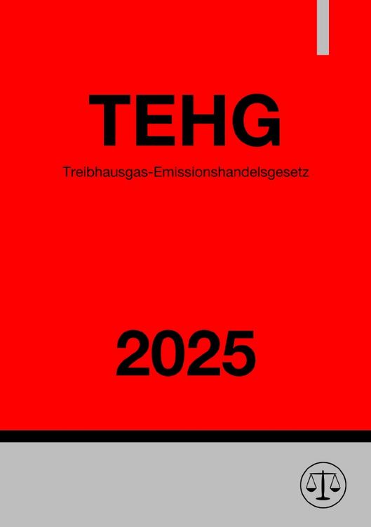 Produktbild: Treibhausgas-Emissionshandelsgesetz - TEHG 2025