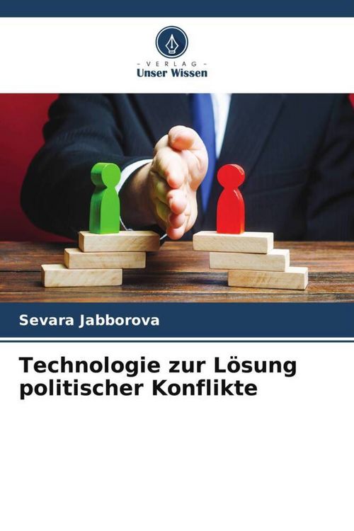 Produktbild: Technologie zur L&ouml;sung politischer Konflikte