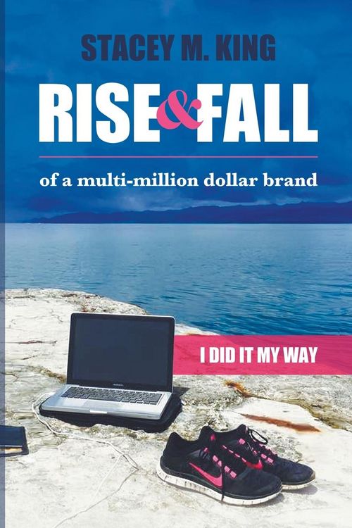 Produktbild: Rise and Fall of a Multi-million Dollar Brand