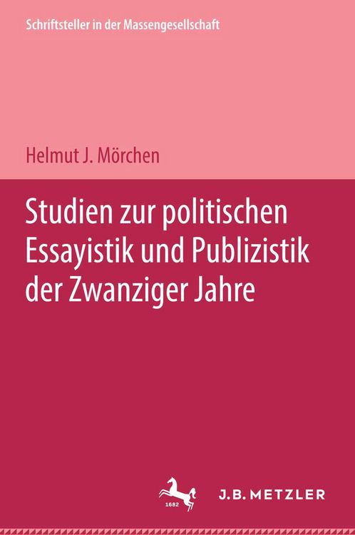 Produktbild: Studien zur politischen Essayistik und Publizistik der zwanziger Jahre