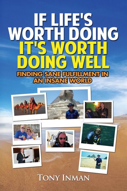 Produktbild: If Life's Worth Doing, It's Worth Doing Well