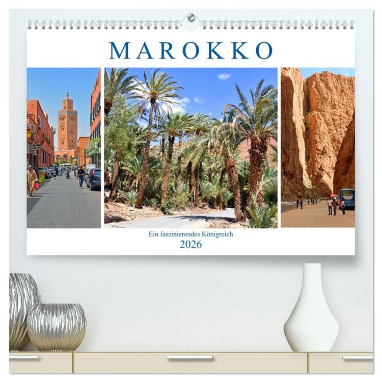Produktbild: MAROKKO, ein faszinierendes K&ouml;nigreich (hochwertiger Premium Wandkalender 2026 DIN A2 quer), Kunstdruck in Hochglanz
