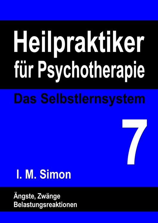 Produktbild: Heilpraktiker f&uuml;r Psychotherapie. Das Selbstlernsystem Band 7