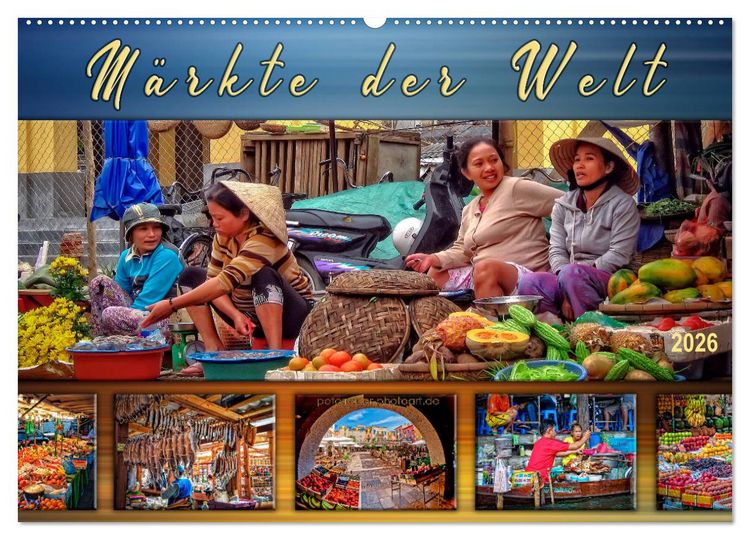 Produktbild: M&auml;rkte der Welt (Wandkalender 2026 DIN A2 quer), CALVENDO Monatskalender