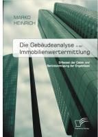 Produktbild: Die Geb&auml;udeanalyse in der Immobilienwertermittlung