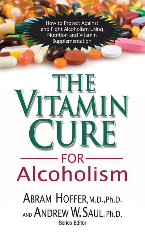 Produktbild: The Vitamin Cure for Alcoholism