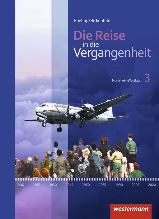 Produktbild: Die Reise in die Vergangenheit - Ausgabe 2012 f&uuml;r Nordrhein-Westfalen