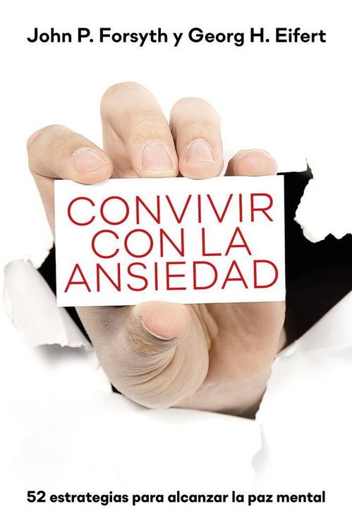 Produktbild: Convivir con la ansiedad : 52 estrategias para la alcanzar la paz mental