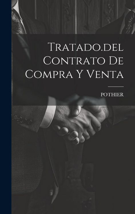 Produktbild: Tratado.del Contrato De Compra Y Venta