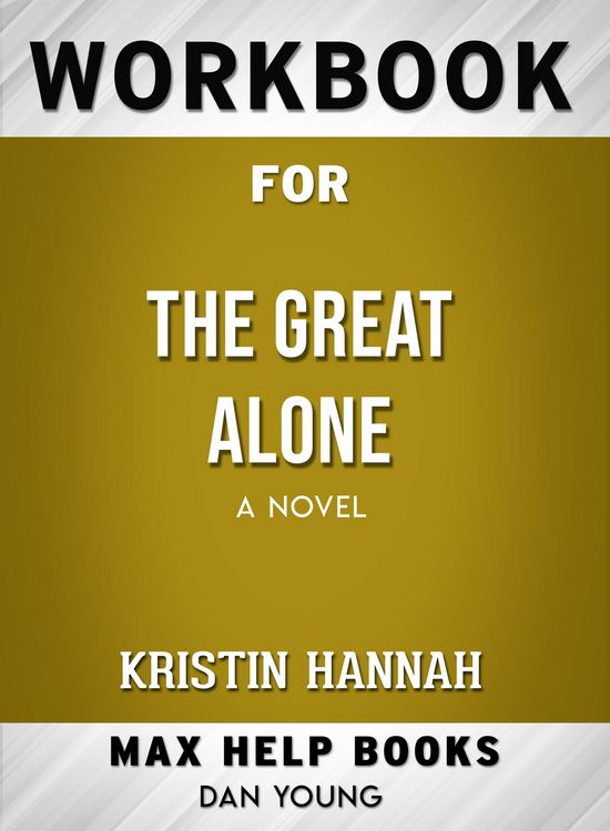 Produktbild: Workbook for The Great Alone: A Novel (Max-Help Books)