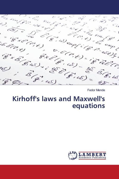 Produktbild: Kirhoff's laws and Maxwell's equations