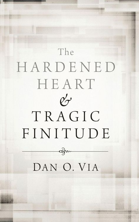 Produktbild: The Hardened Heart and Tragic Finitude