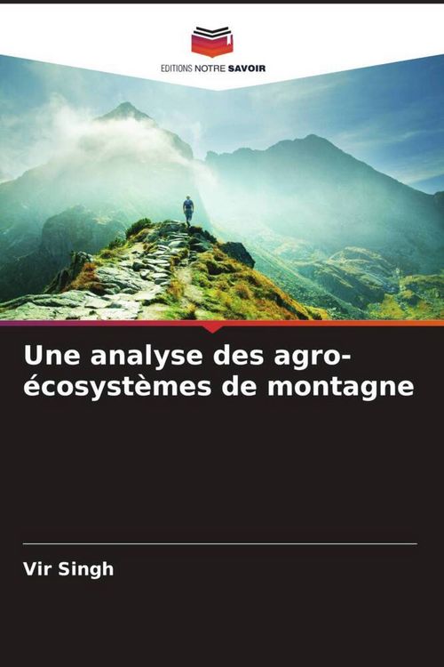 Produktbild: Une analyse des agro-&eacute;cosyst&egrave;mes de montagne