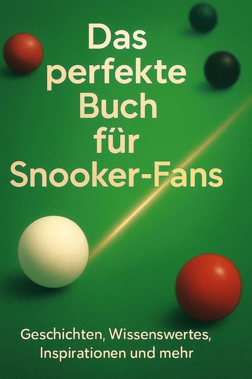 Produktbild: Das perfekte Buch f&uuml;r Snooker-Fans