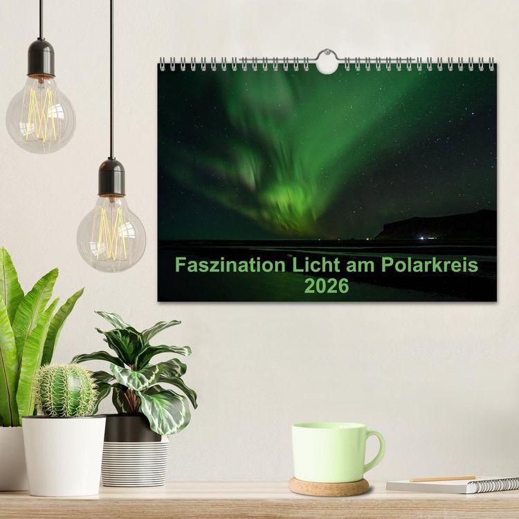 Produktbild: Faszination Licht am Polarkreis (Wandkalender 2026 DIN A4 quer), CALVENDO Monatskalender