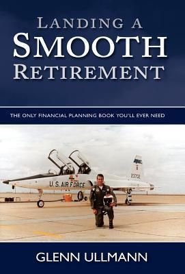 Produktbild: Ullmann, G: Landing A Smooth Retirement