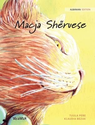Produktbild: Macja Sh&euml;ruese: Albanian Edition of The Healer Cat