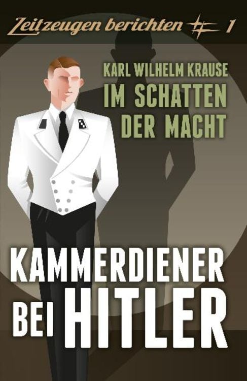 Produktbild: Kammerdiener bei Hitler