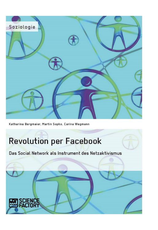 Produktbild: Revolution per Facebook. Das Social Network als Instrument des Netzaktivismus