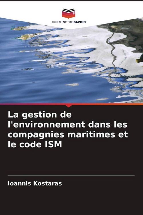 Produktbild: La gestion de l'environnement dans les compagnies maritimes et le code ISM