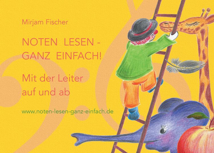 Produktbild: Noten lesen - ganz einfach! Mit der Leiter auf und ab
