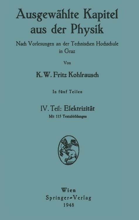 Produktbild: Ausgew&auml;hlte Kapitel aus der Physik. Nach Vorlesungen an der Technischen Hochschule in Graz