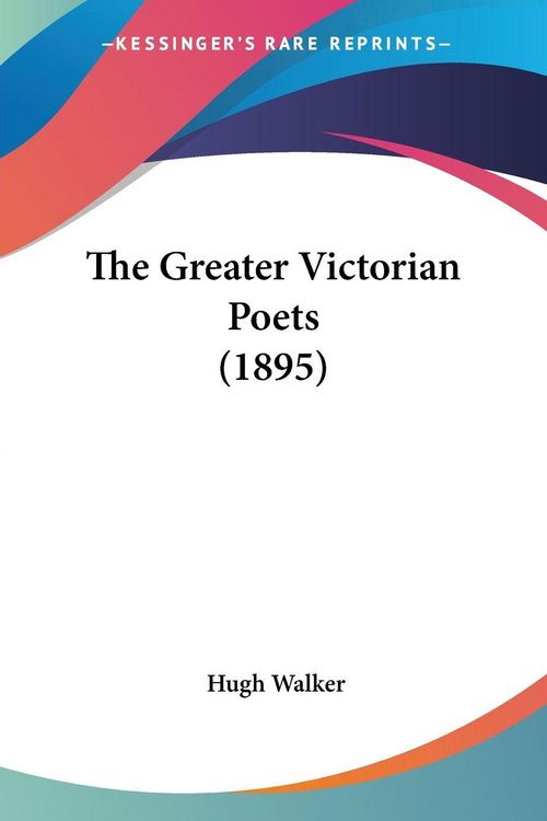 Produktbild: The Greater Victorian Poets (1895)