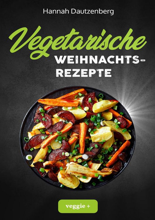 Produktbild: Vegetarische Weihnachtsrezepte