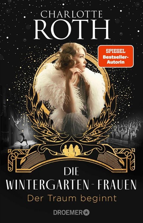 Produktbild: Die Wintergarten-Frauen. Der Traum beginnt