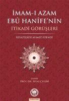 Produktbild: Imam-i Azamin Ebu Hanifenin Itikadi G&ouml;r&uuml;sleri