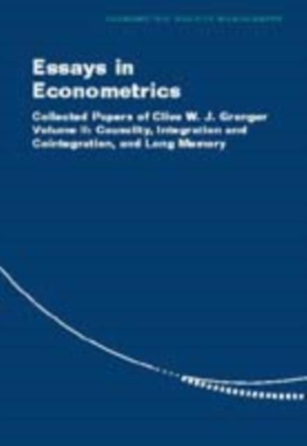 Produktbild: Essays in Econometrics: Volume 2, Causality, Integration and Cointegration, and Long Memory