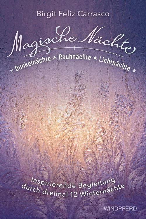 Produktbild: Magische N&auml;chte - Dunkeln&auml;chte, Rauhn&auml;chte und Lichtn&auml;chte