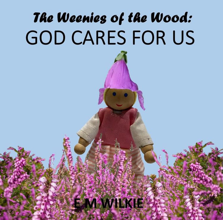 Produktbild: God Cares For Us (The Weenies of the Wood Adventures)
